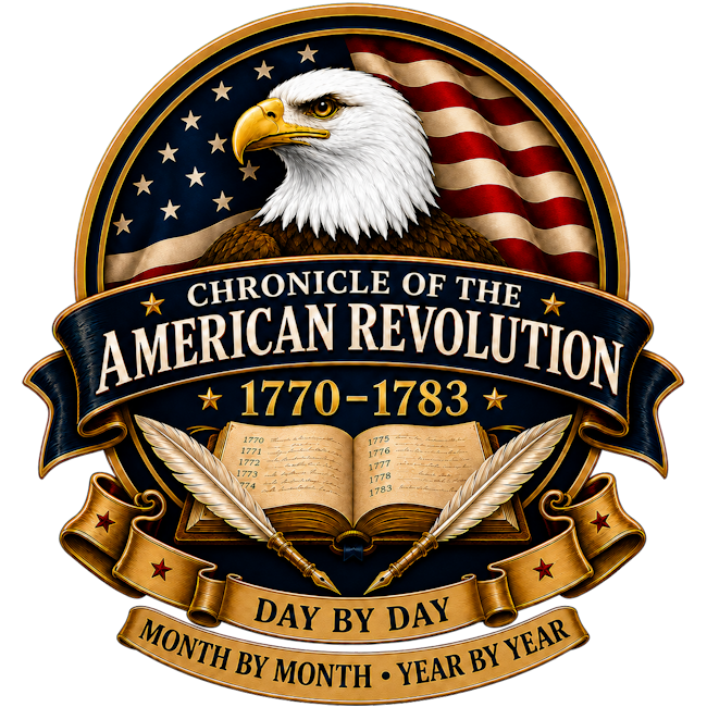 Chronicle of the American Revolution, 1770–1783: Day by Day, Month by Month, Year by Year